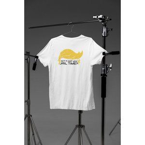 Isn't it Past your Jail time? Crew Neck T-Shirt